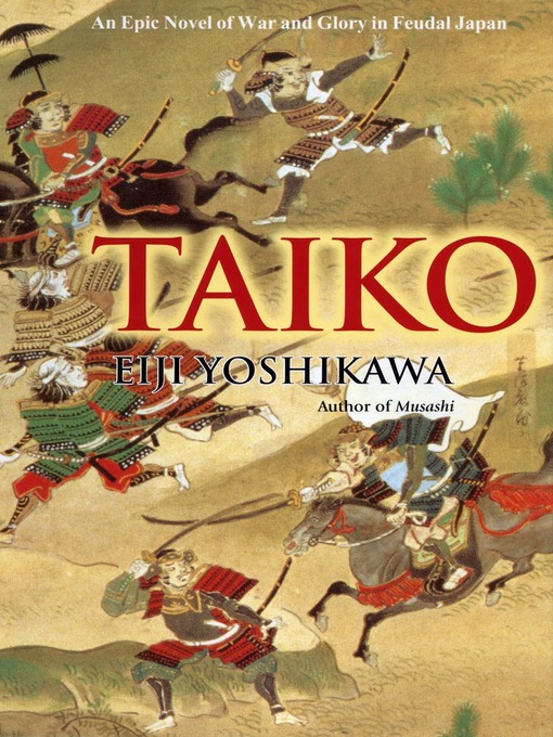 Title details for Taiko by Eiji Yoshikawa - Available